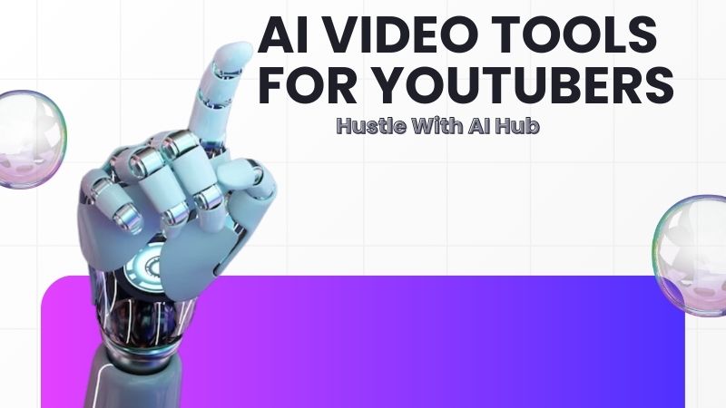 AI Video Tools for YouTubers